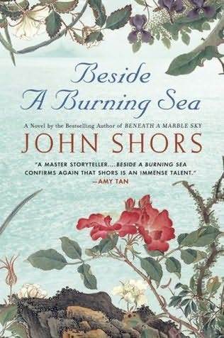  Beside a Burning Sea によって John Shors