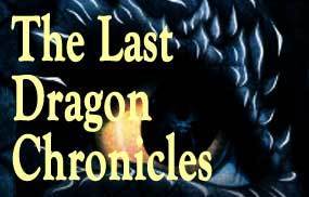 The Last Dragon Chronicles