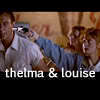  Thelma and Louise