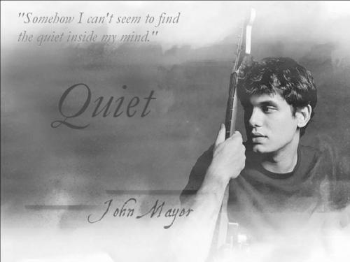  John Mayer Quiet