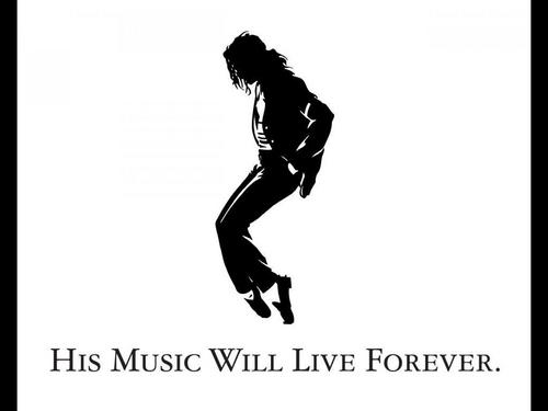  His musique will live forever.