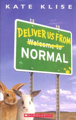  Deliver Us From Normal