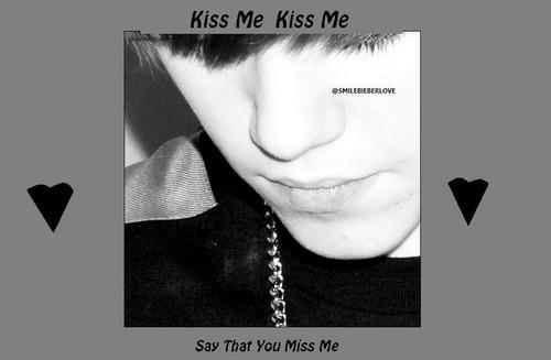 Kiss Me Kiss Me...