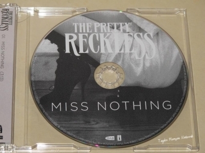  The Pretty Reckless > 'Miss Nothing' Single (Physical Booklet)