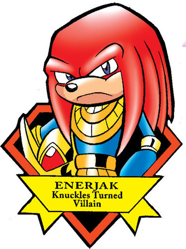 Knux as Enerjak