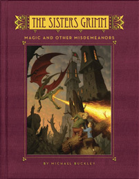  The Sisters Grimm: Magic and other Misdemeanors