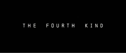  The Fourth Kind