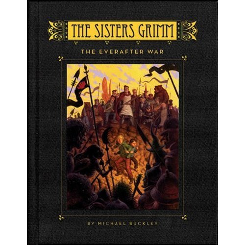  The Sisters Grimm: The Everafter War