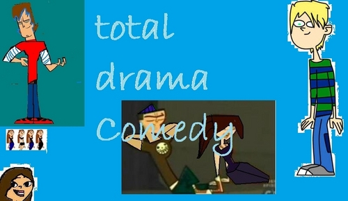  my cast of total drama Comedy!