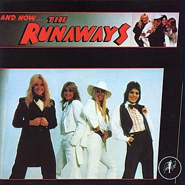 And Now... The Runaways Album