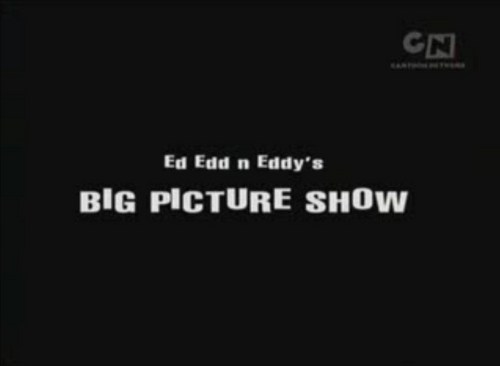  Ed, Edd n Eddy's Big Picture mostra titolo