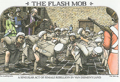  Female Convicts Rebelling, Mooning