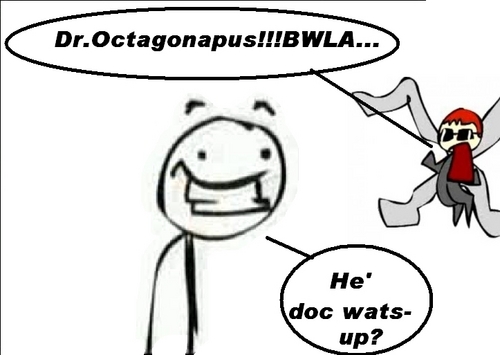  こんにちは doc, wats-up?