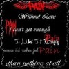 Pain by Three Days Grace blackwithpink photo