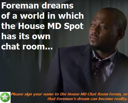  HOUSE MD CHAT ROOM PROMO: Foreman has a dream.