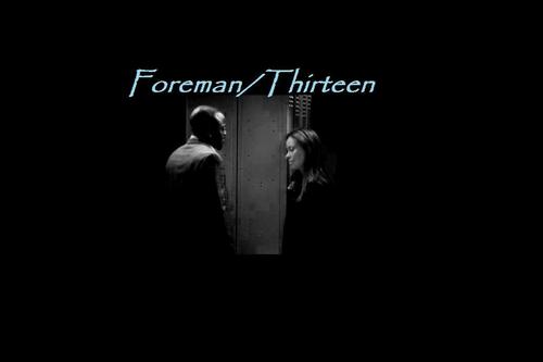  Foreman/Thirteen