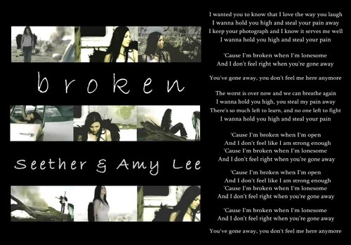 BROKEN BY SEETHER & FEATURING AMY LEE LYRICS