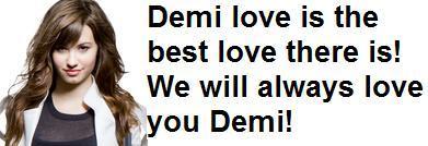  Demi Love!