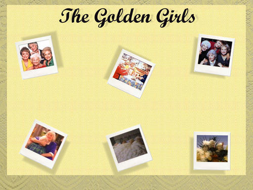  The Golden Girls