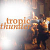  Tropic Thunder