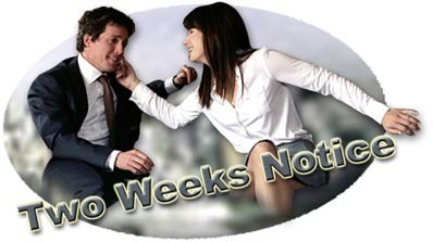  Two Weeks Notice
