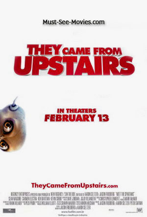  They Came From Upstairs