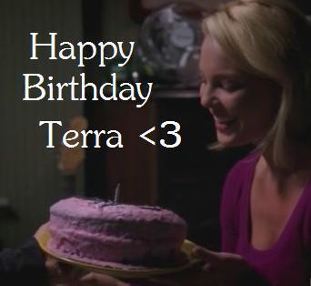  Happy b-day Terra!