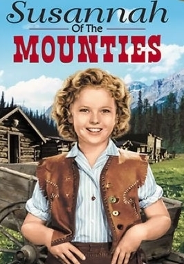  Shirley Temple in Susannah of the Mounties