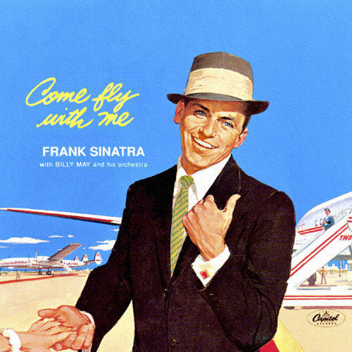  Frank Sinatra Album, Come Fly With Me