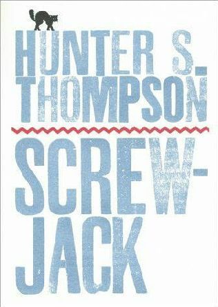  Hunter S Thompson