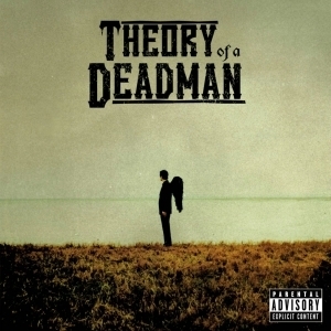  Theory of a Dead Man