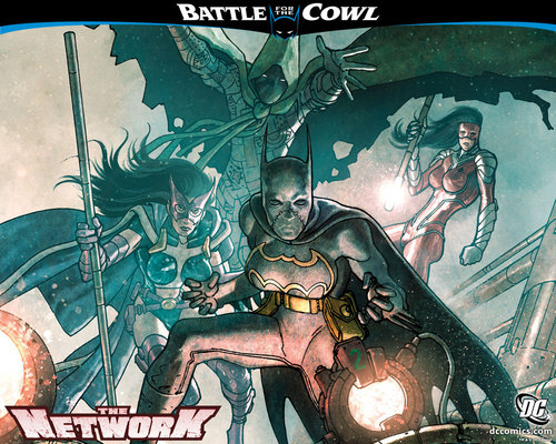  Battle for the Cowl>The network