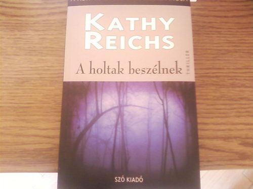  My new Kathy Reichs book!