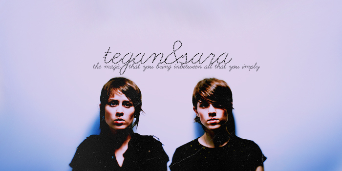 Tegan and Sara - Tegan and Sara Fan Art (6024203) - Fanpop