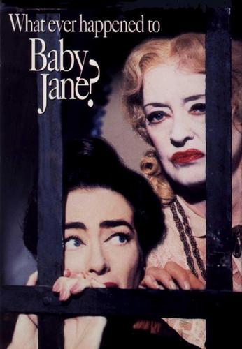 What Ever Happened to Baby Jane?