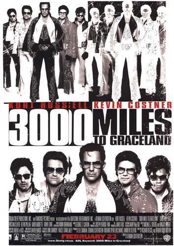  3000 Miles to Graceland