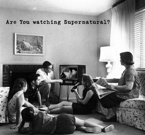  Are toi Watching Supernatural?
