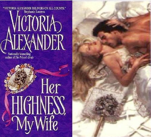 Victoria Alexander - Her Highness, My Wife