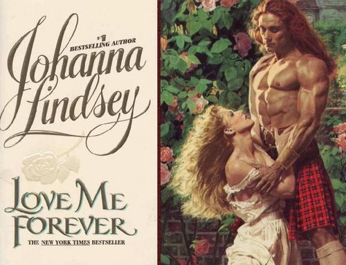 Johanna Lindsey - Love Me Forever