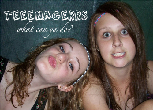 Teenagers!