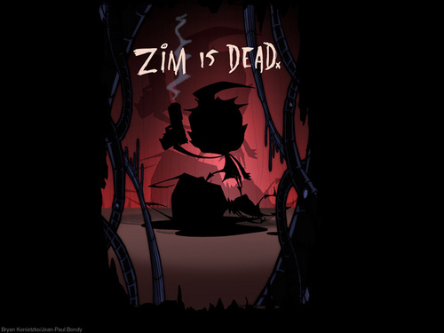 Zim is (not) Dead