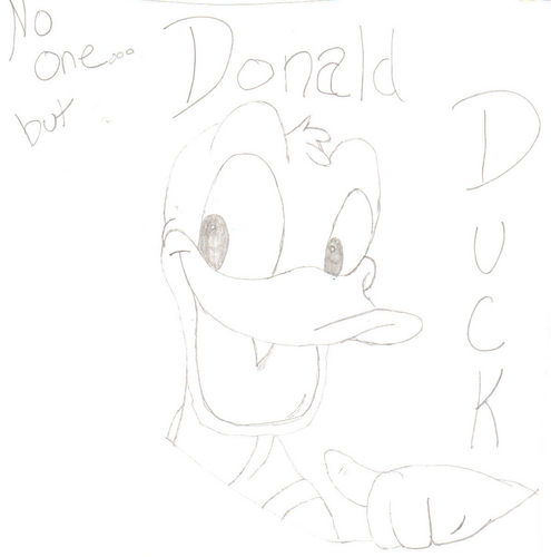 No one... but Donald Duck!