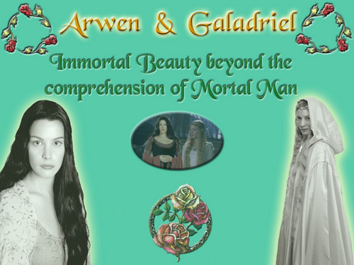  Galadriel and Arwen