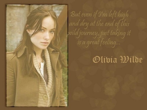 Olivia Wilde Quote