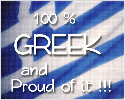 Proud to be Greek !