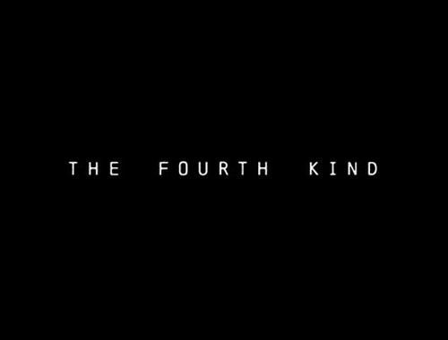  The Fourth Kind