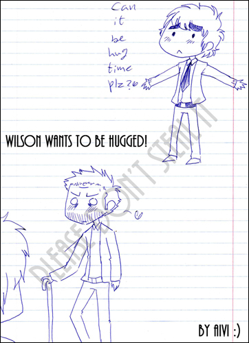  Wilson wants to be hugged!
