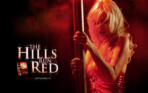  The Hills Run Red