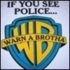 See a Police? WARN-A-BROTHA! sorealcruroxz photo